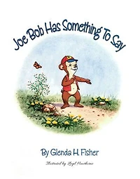Joe Bob Has Something To Say