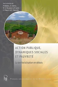 Action publique, dynamiques sociales et pauvreté: La territorialisation en débats