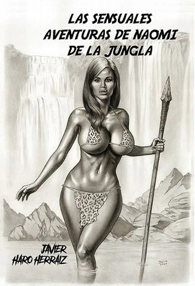 LAS SENSUALES AVENTURAS DE NAOMI DE LA JUNGLA