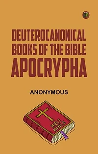 Deuterocanonical Books of the BibleApocrypha