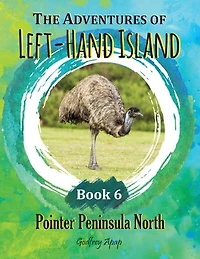 The Adventures of Left-Hand Island: Book 6 - Pointer Peninsula North