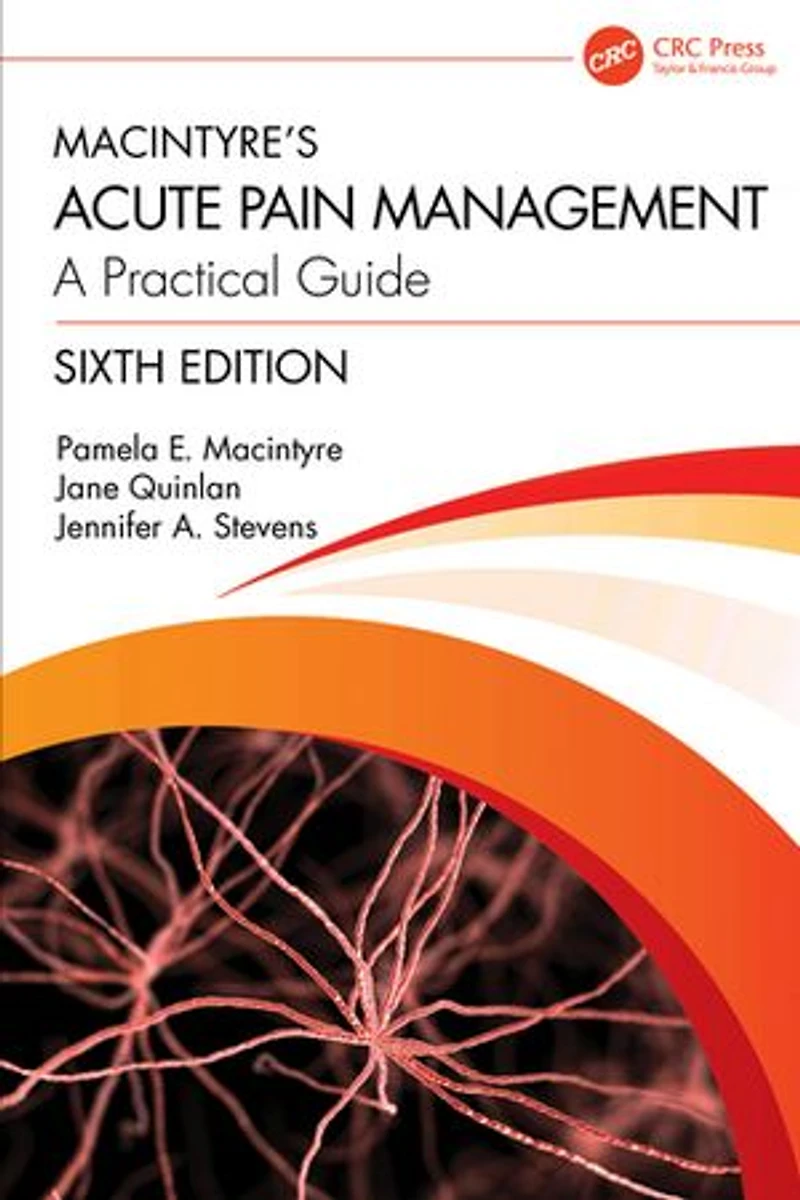 Macintyre's Acute Pain Management: A Practical Guide