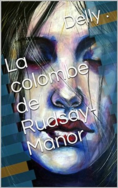 La colombe de Rudsay-Manor