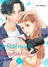 A Problematic Encounter: Chapter3