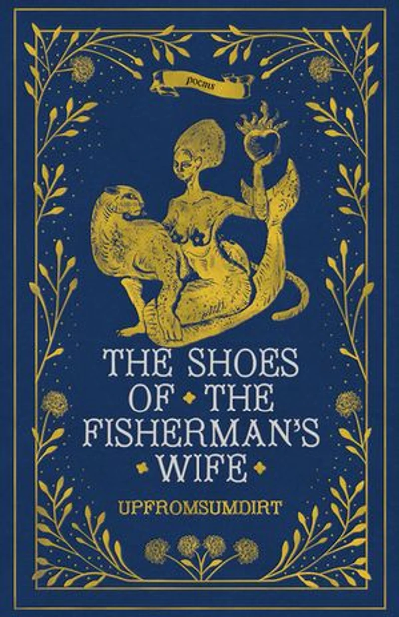 the Shoes of Fisherman's Wife: Poems