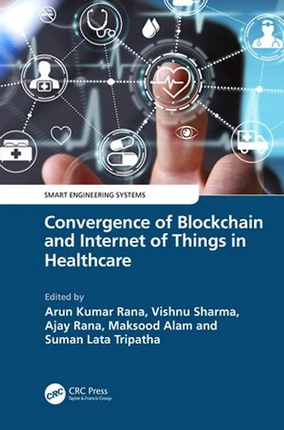Convergence of Blockchain and Internet Things Healthcare