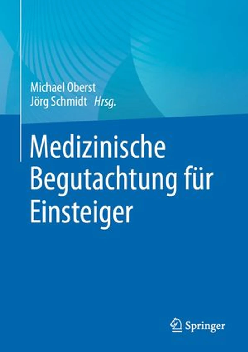 Medizinische Begutachtung Für Einsteiger