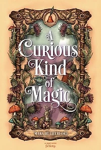 A Curious Kind of Magic