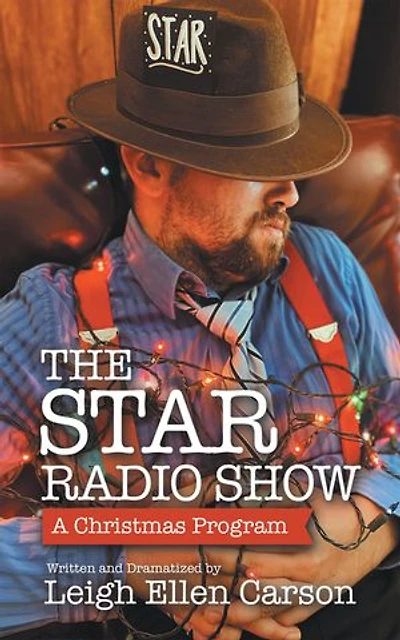 The Star Radio Show: A Christmas Program