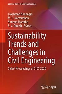 Sustainability Trends And Challenges Civil Engineering: Select Proceedings Of Ctcs 2020