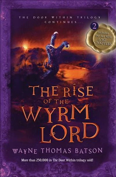 The Rise of Wyrm Lord: Door Within Trilogy - Book Two