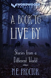A Book to Live By: Stories from a Different World