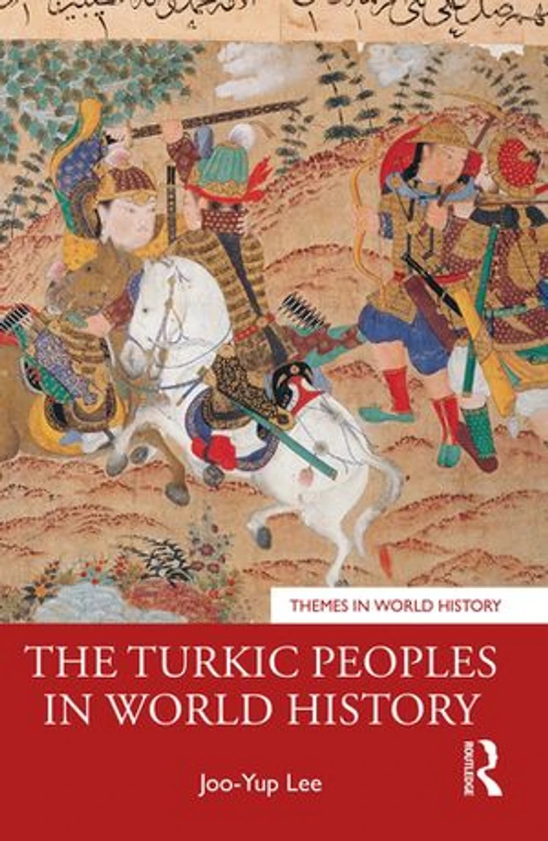 The Turkic Peoples World History