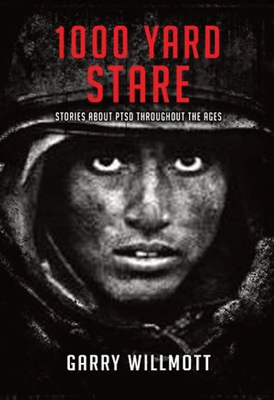1000 Yard Stare: Stories About PTSD Throughout the Ages