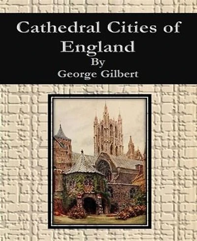 Cathedral Cities of England