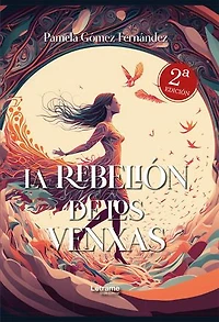 La rebelión de los Venxas, 2a. Edición: 2a. Edición