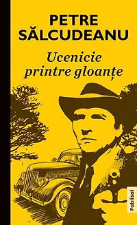 Ucenicie printre gloante