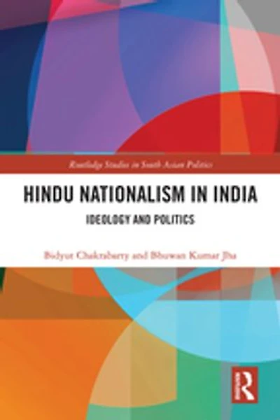 Hindu Nationalism India: Ideology And Politics