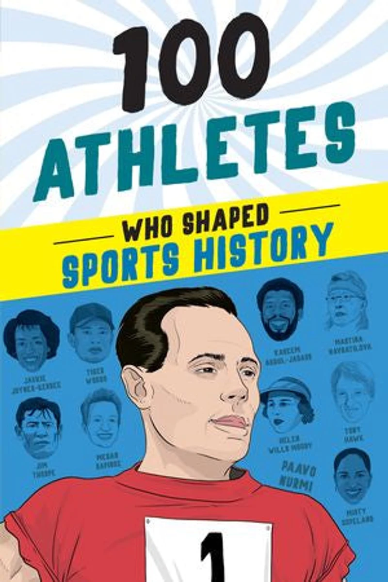 100 Athletes Who Shaped Sports History