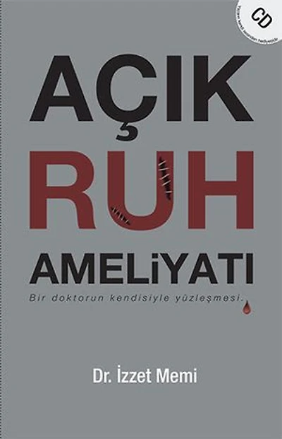 Açık Ruh Ameliyatı