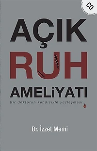 Açık Ruh Ameliyatı