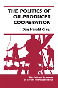 The POLITICS OF OIL-PRODUCER Cooperation: COOPE