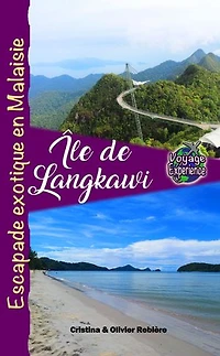 Île de Langkawi: Escapade exotique en Malaisie