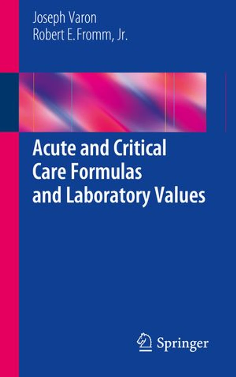 Acute and Critical Care Formulas Laboratory Values