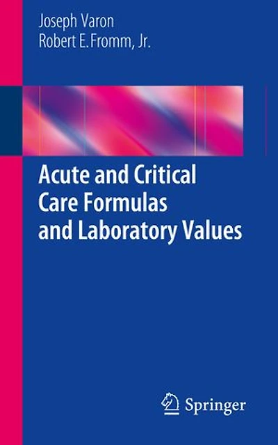 Acute and Critical Care Formulas Laboratory Values