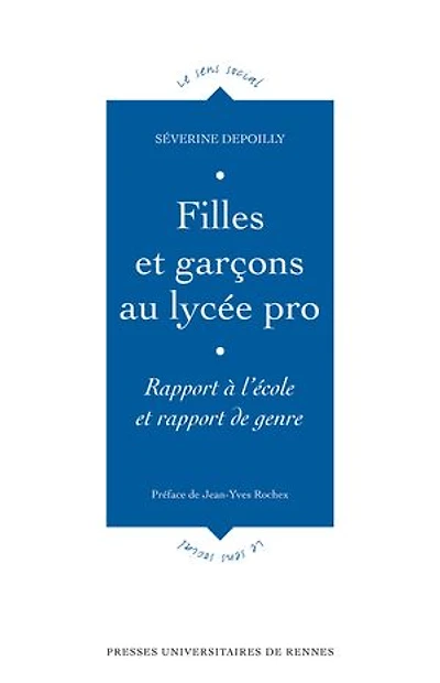 Filles et garçons au lycée pro: rapport à l'école de genre