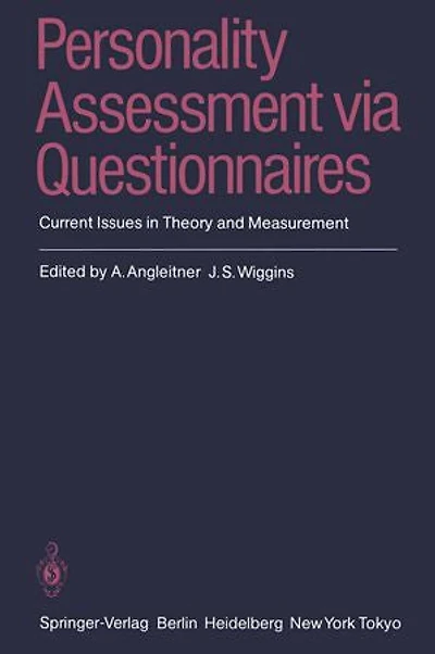 Personality Assessment via Questionnaires: Current Issues Theory and Measurement