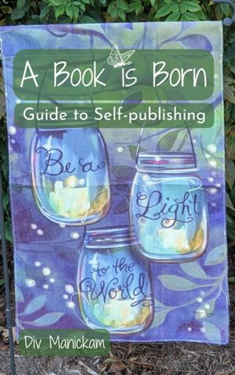 A Book is Born: Guide to Self-publishing