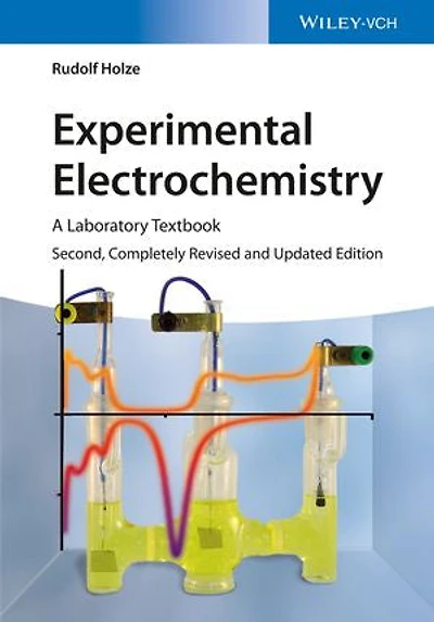 Experimental Electrochemistry: A Laboratory Textbook