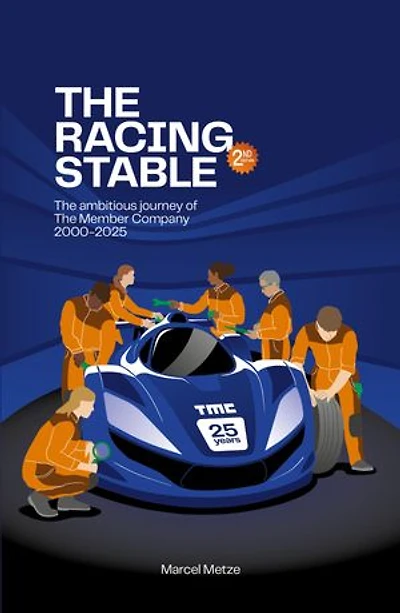 The Racing Stable: The ambitious journey of The Member Company 2000-2025