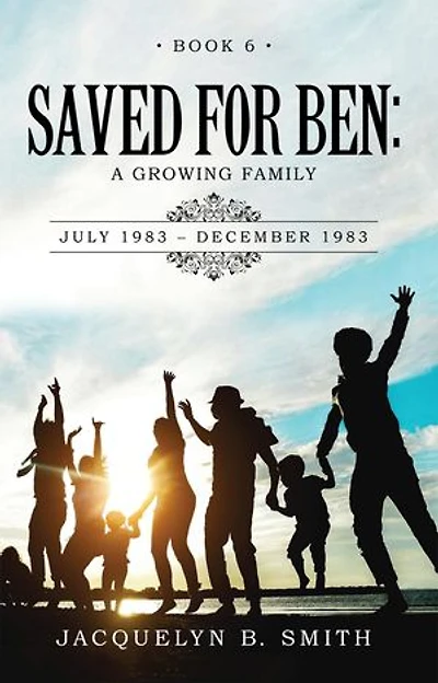 Saved for Ben: A Growing Family