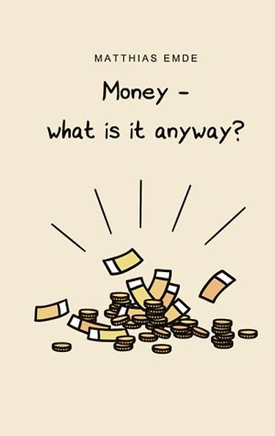 Money - what is it anyway?