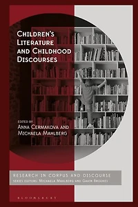 Children's Literature and Childhood Discourses: Exploring Identity through Fiction