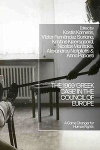 the 1969 'Greek Case' Council of Europe: A Game Changer for Human Rights