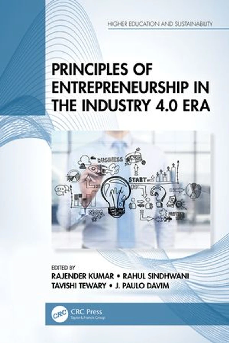 Principles of Entrepreneurship the Industry 4.0 Era