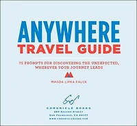 Anywhere Travel Guide: 75 Cards for Discovering the Unexpected, Wherever Your Journey Leads