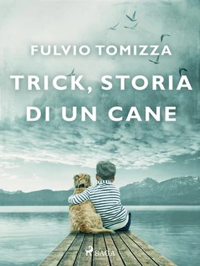 Trick, storia di un cane
