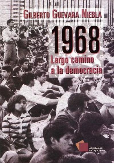 1968: largo camino a la democracia
