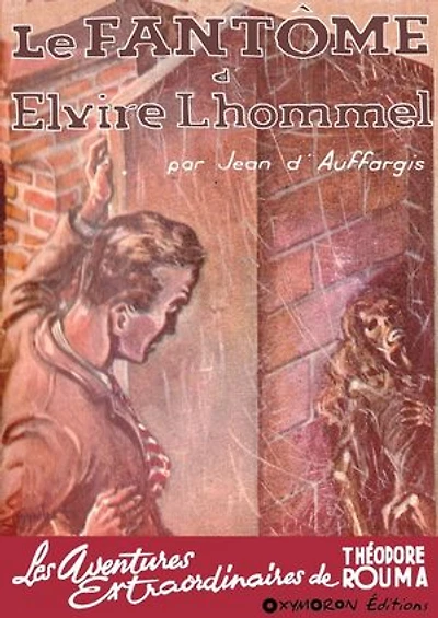 Le fantôme d'Elvire Lhommel