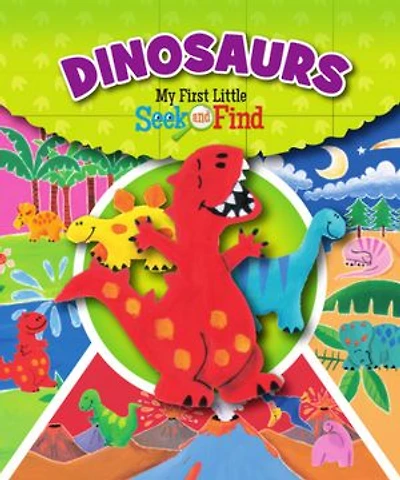 Dinosaurs: My First Little Seek and Find