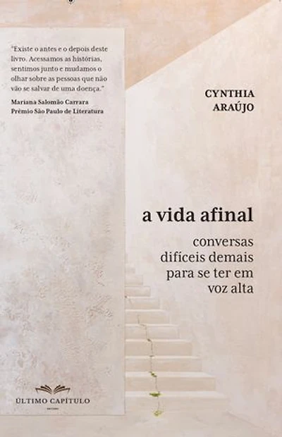 A Vida Afinal: Conversas difíceis demais para se ter em voz alta