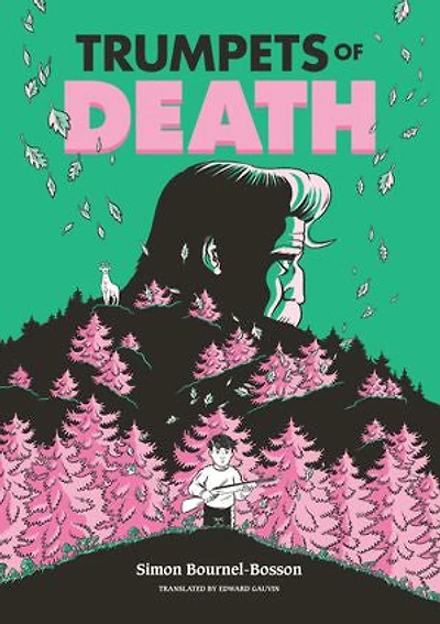 Trumpets of Death: A Graphic Novel