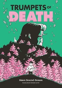 Trumpets of Death: A Graphic Novel