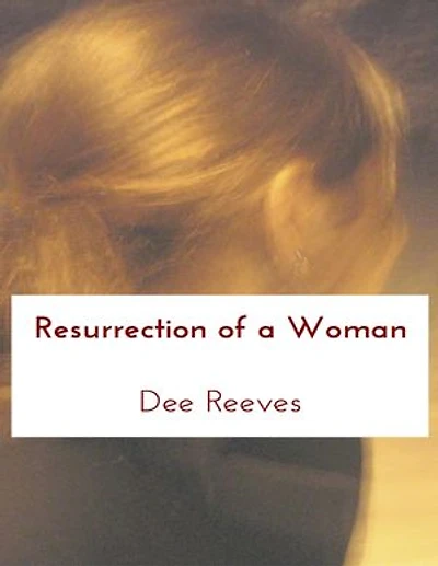 Resurrection of a Woman