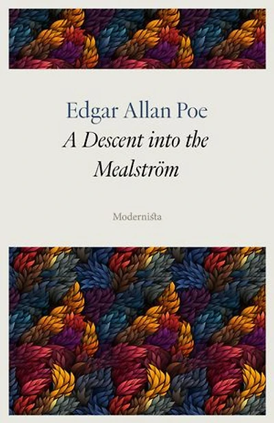 A Descent into the Maelström