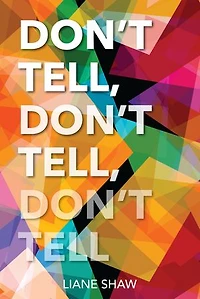 Don't Tell, Tell